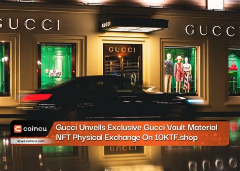 gucci nft collection|Gucci vault digital.